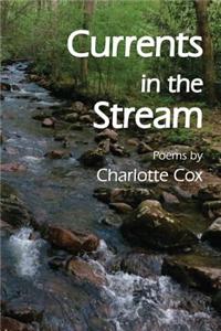 Currents in the Stream: Poems