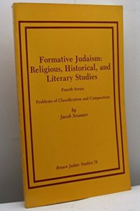 Formative Judaism, Fourth Series