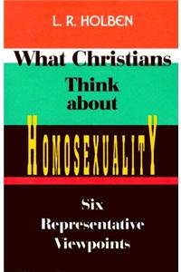 What Christians Think about Homosexuality