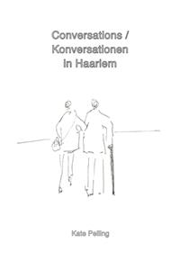 Conversations / Konversationen in Haarlem