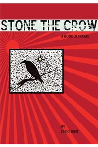 Stone the Crow