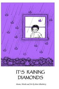 It's Raining Diamonds