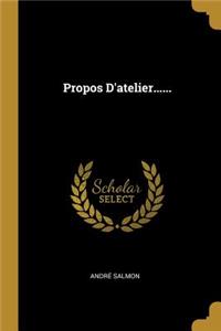 Propos D'atelier......
