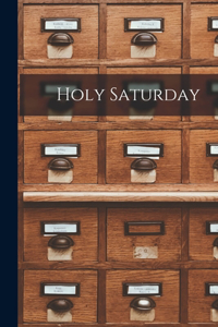 Holy Saturday