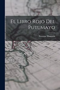 Libro Rojo del Putumayo