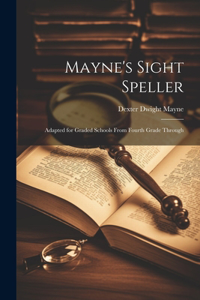 Mayne's Sight Speller