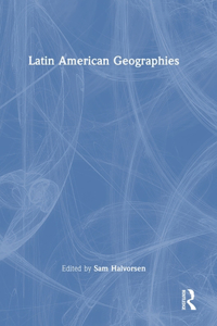 Latin American Geographies