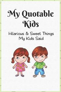 My Quotable Kids