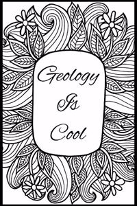 Geology Is Cool