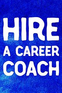 Hire A Career Coach