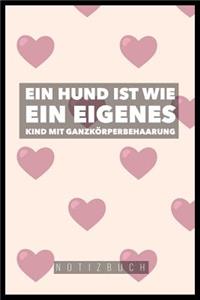 Ein Hund Ist Wie Ein Eigenes Kind Mit Ganzkörperbehaarung