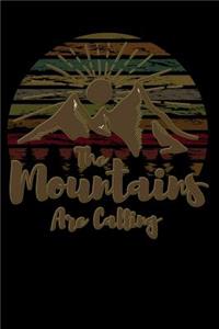 The mountains are calling