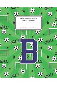 Primary Composition Notebook Grades K-2 Story Journal B
