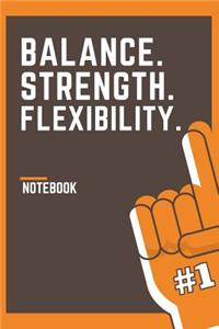 Balance Strength Flexibility Notebook #1
