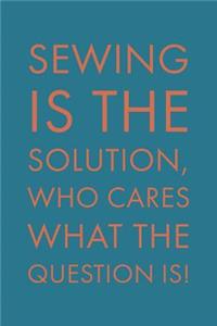 Sewing Is