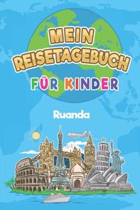 Ruanda Mein Reisetagebuch: 6x9 Kinder Reise Journal I Notizbuch zum Ausfüllen und Malen I Perfektes Geschenk für Kinder für den Trip nach Ruanda