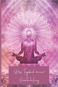 Das Tagebuch meiner Quantenheilung