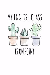 My English Class Is On Point