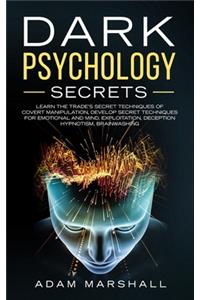 Dark Psychology Secrets