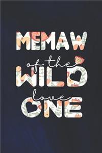 Memaw Of The Wild Love One
