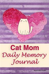 Cat Mom's Daily Memory Journal