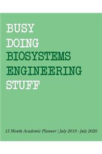 Busy Doing Biosystems Engineering Stuff
