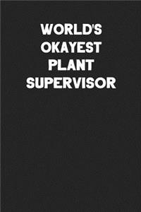 World's Okayest Plant Supervisor