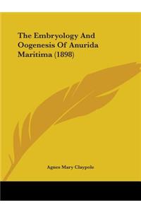 The Embryology And Oogenesis Of Anurida Maritima (1898)