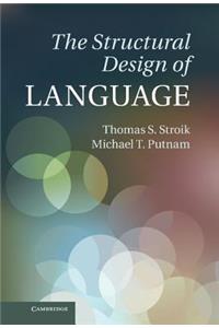 The Structural Design of Language