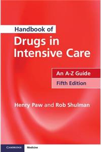 Handbook of Drugs in Intensive Care