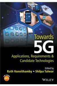 Towards 5G