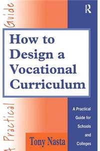 How to Design a Vocational Curriculum