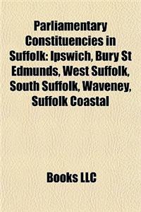Parliamentary Constituencies in Suffolk
