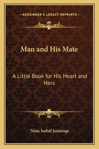 Man and His Mate