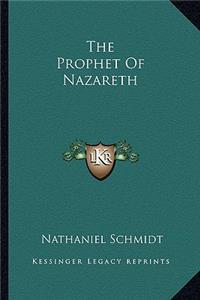 Prophet of Nazareth