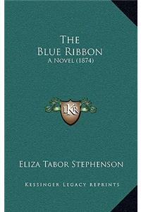 The Blue Ribbon