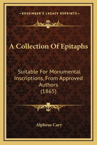 A Collection Of Epitaphs