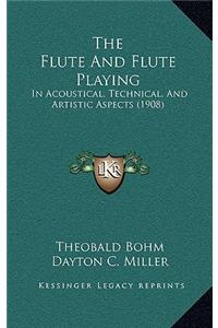 Flute And Flute Playing