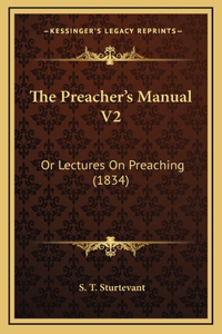 The Preacher's Manual V2
