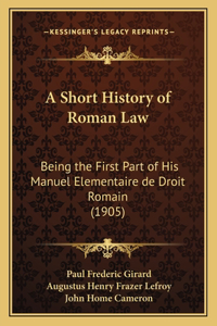 Short History of Roman Law