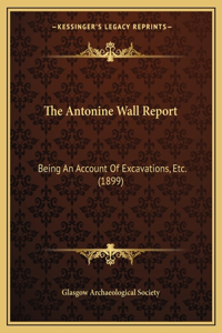 Antonine Wall Report