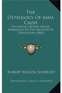 The Osteology Of Amia Calva