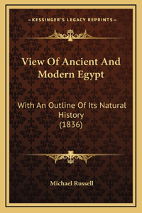 View Of Ancient And Modern Egypt