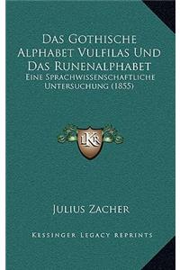 Gothische Alphabet Vulfilas Und Das Runenalphabet