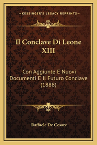 Il Conclave Di Leone XIII