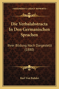 Verbalabstracta In Den Germanischen Sprachen