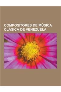 Compositores de Musica Clasica de Venezuela