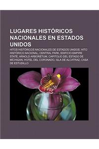 Lugares Historicos Nacionales En Estados Unidos