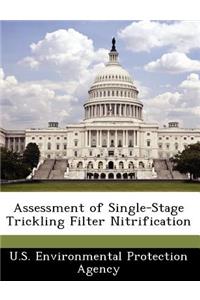 Assessment of Single-Stage Trickling Filter Nitrification