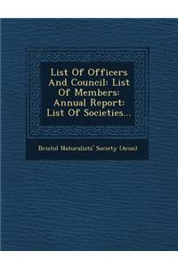 List of Officers and Council